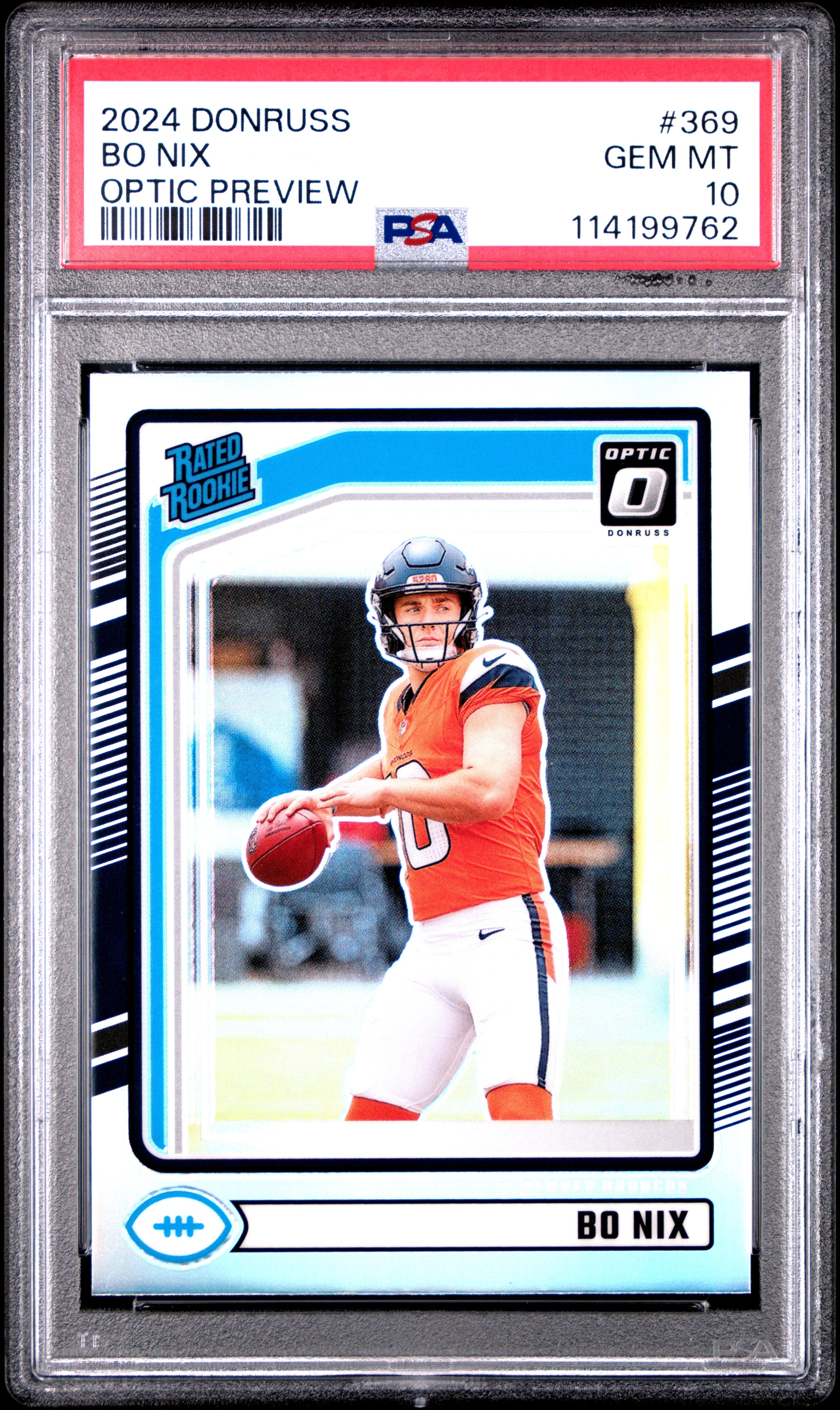 2024 DONRUSS OPTIC PREVIEW 369 BO NIX PSA 10